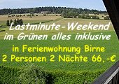 Lastminute Kurzurlaub im Grünen - Fewo Birne
